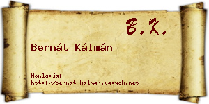 Bernát Kálmán névjegykártya